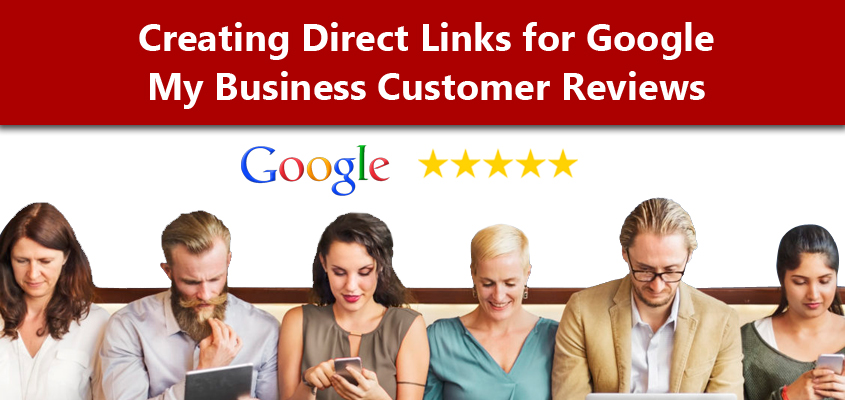 Customer Reviews, Google My Business Reviews