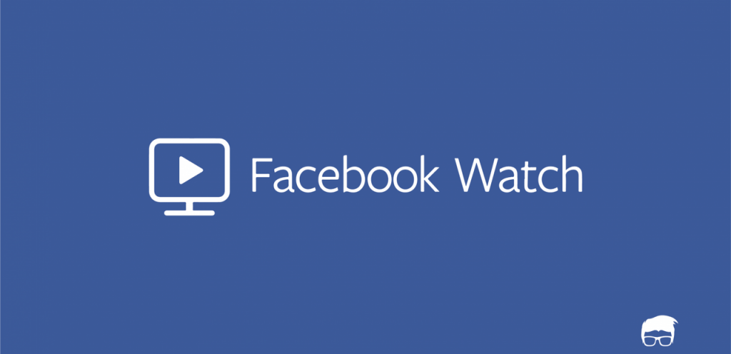 Facebook Advertising, facebook watch, facebook watch platform, facebook watch tv shows, Facebook Marketing, Marketing through Social Media, social media agency, video marketing