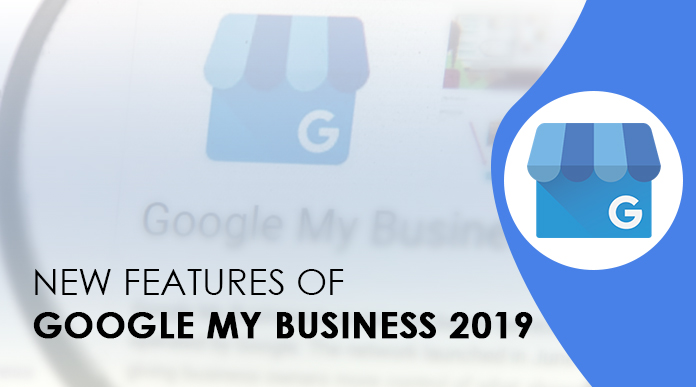 New Features of Google My Business