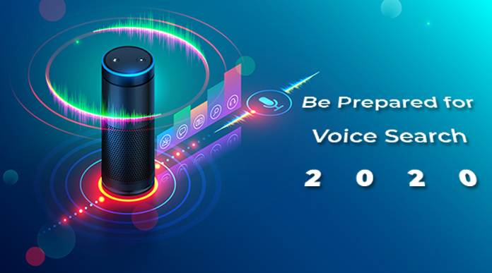 Be Prepared for Voice Search 2020