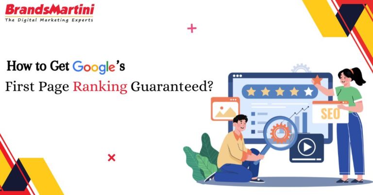Google Ranking 1st How to Get Google’s First Page Ranking Guaranteed | Brandsmartini