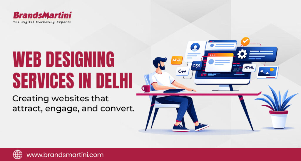 Web Designing Services in Delhi